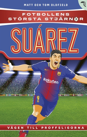 Suarez : vägen till proffsligorna (e-bok) av Ma