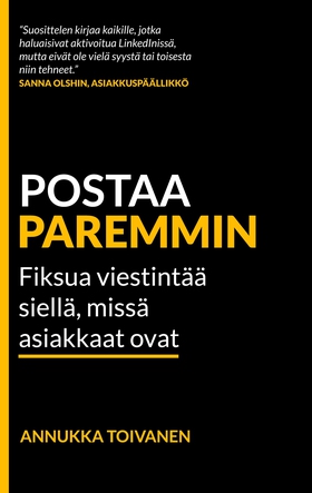 Postaa paremmin: Fiksua viestintää siellä, miss