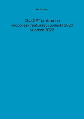 ChatGPT ja historian ylioppilaskirjoitukset vuo