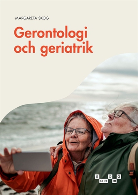 Gerontologi och geriatrik, nivå 1 (e-bok) av Ma