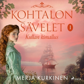 Kohtalon sävelet – Kullan kimallus (ljudbok) av