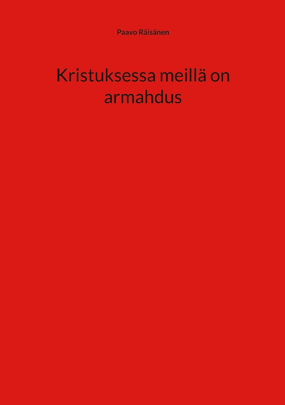 Kristuksessa meillä on armahdus