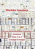 Konstruktiotekniikan insinööri Jonninen Osat 3 ja 4: Yrittäjä ja Yrittäjät