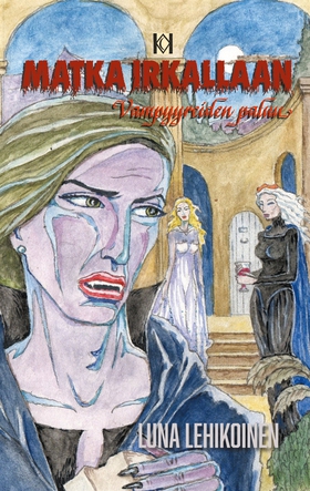 Matka Irkallaan: Vampyyreiden paluu (e-bok) av