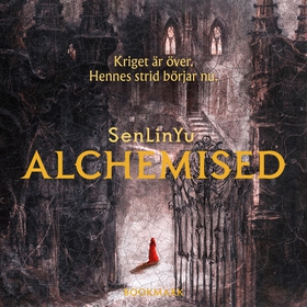 Alchemised (svensk utgåva) (ljudbok) av SenLinY