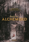 Alchemised (svensk utgåva)