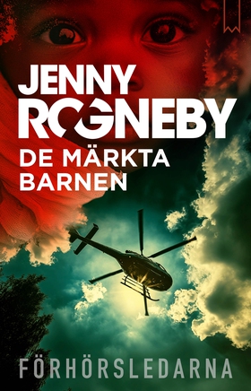 De märkta barnen (e-bok) av Jenny Rogneby