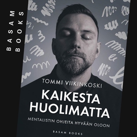 Kaikesta huolimatta (ljudbok) av Tommi Viikinko