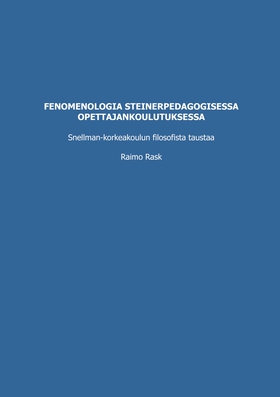 Fenomenologia steinerpedagogisessa opettajankou