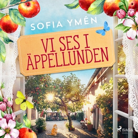Vi ses i Äppellunden (ljudbok) av Sofia Ymén