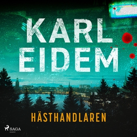 Hästhandlaren (ljudbok) av Karl Eidem