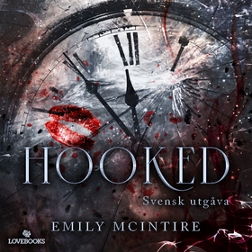 Hooked (svensk utgåva) (ljudbok) av Emily McInt