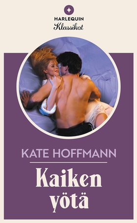 Kaiken yötä (e-bok) av Kate Hoffmann