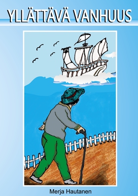 Yllättävä vanhuus: Selkotekstinen (e-bok) av Me