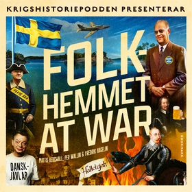 Folkhemmet at war (ljudbok) av Mattis Bergwall,