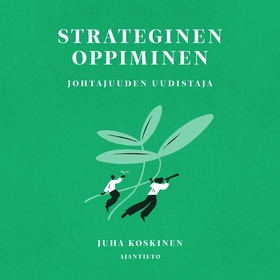 Strateginen oppiminen (ljudbok) av Juha Koskine