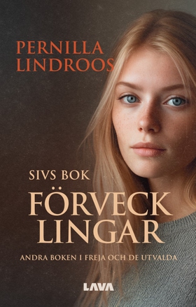 Förvecklingar : Sivs bok (e-bok) av Pernilla Li