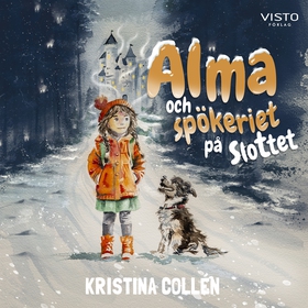 Alma och spökeriet på slottet (ljudbok) av Kris