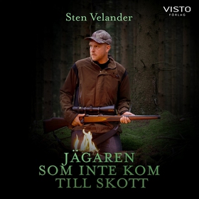 Jägaren som inte kom till skott (ljudbok) av St