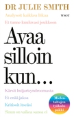 Avaa silloin kun...