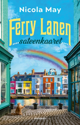 Ferry Lanen sateenkaaret (e-bok) av Nicola May
