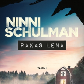Rakas Lena (ljudbok) av Ninni Schulman