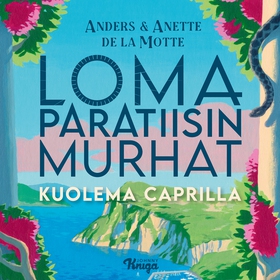 Kuolema Caprilla (ljudbok) av Anders De la Mott