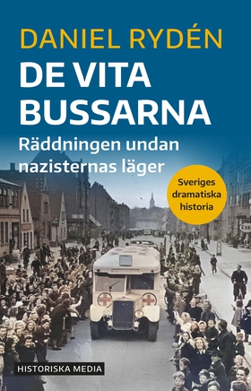 De vita bussarna (e-bok) av Daniel Rydén