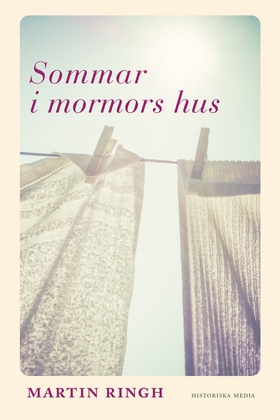 Sommar i mormors hus (e-bok) av Martin Ringh