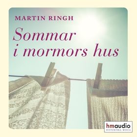 Sommar i mormors hus (ljudbok) av Martin Ringh