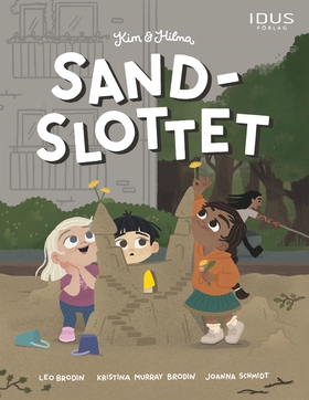 Kim & Hilma : Sandslottet (e-bok) av Kristina M