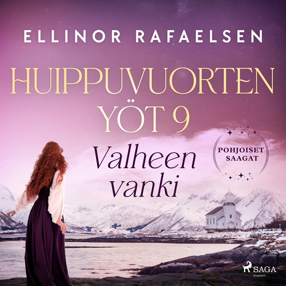 Valheen vanki – Huippuvuorten yöt 9