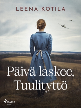 Päivä laskee, Tuulityttö (e-bok) av Leena Kotil