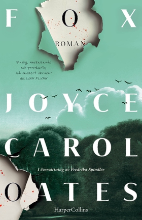 Fox (e-bok) av Joyce Carol Oates