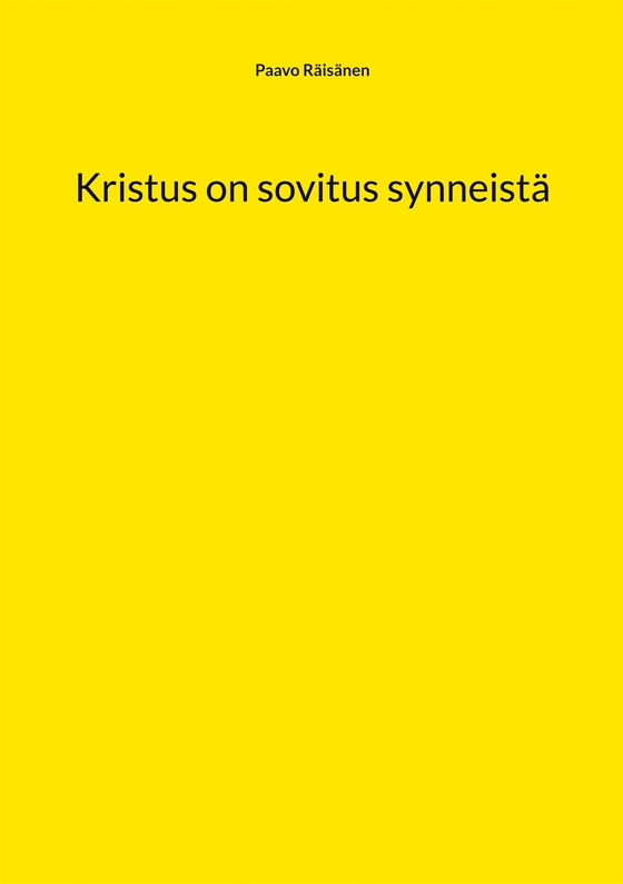 Kristus on sovitus synneistä