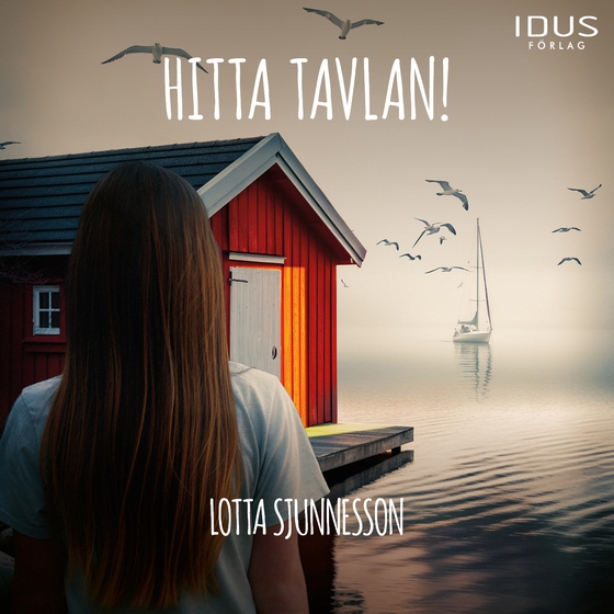 Hitta tavlan! (ljudbok) av Lotta Sjunnesson
