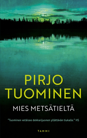 Mies metsätieltä (e-bok) av Pirjo Tuominen