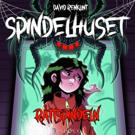 Råttspindeln (S1E5 Spindelhuset) (ljudbok) av D
