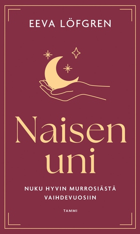 Naisen uni (e-bok) av Eeva Löfgren