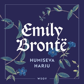 Humiseva harju (ljudbok) av Emily Brontë