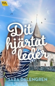 Dit hjärtat leder