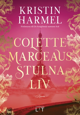 Colette Marceaus stulna liv (e-bok) av Kristin