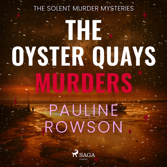 The Oyster Quays Murders: A gripping British crime thriller with lots of twists