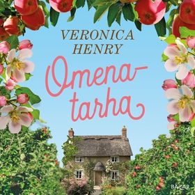 Omenatarha (ljudbok) av Veronica Henry