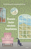 Ennen kuin muisto haalistuu