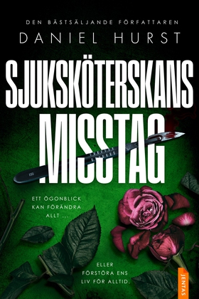 Sjuksköterskans misstag (e-bok) av Daniel Hurst
