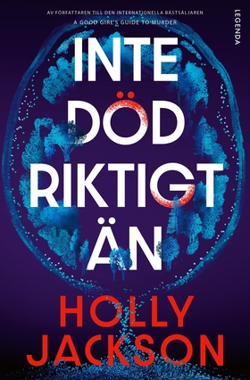 Inte död riktigt än (e-bok) av Holly Jackson