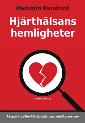 Hjärthälsans hemligheter : på spaning efter hjä