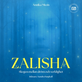 Zalisha – skogen mellan dröm och verklighet (lj
