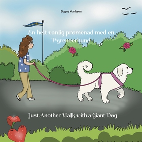 En helt vanlig promenad med en Pyrenéerhund: Ju